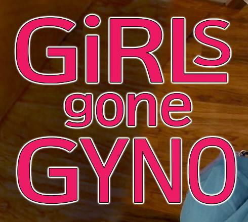 [GirlsGoneGyno.com] SITERIP Part 8 (2025)